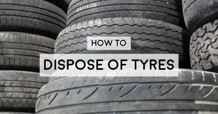 How to Dispose of Tyres