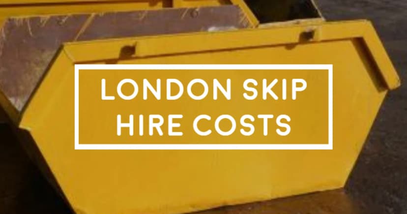 London Skip Hire Prices 2020